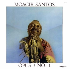 Moacir Santos - Opus3 Nº 1